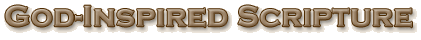 God-Inspired Scripture