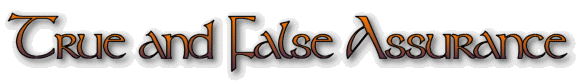 True and False Assurance