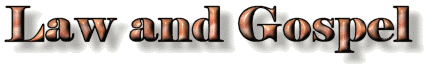 Law and Gospel