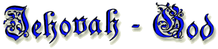 Jehovah - God